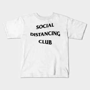 Social Distancing Club Kids T-Shirt